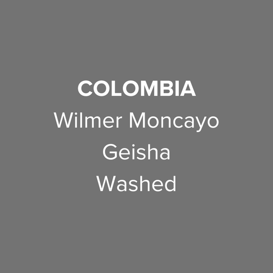 Colombia Wilmer Moncayo Geisha Washed