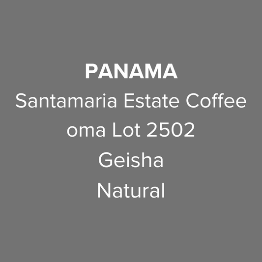 Panama Santamaria Geisha Natural oma Lot 2502